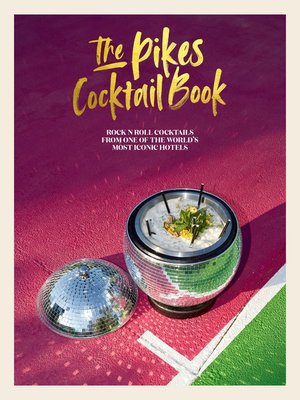 cover image of The Pikes Cocktail Book